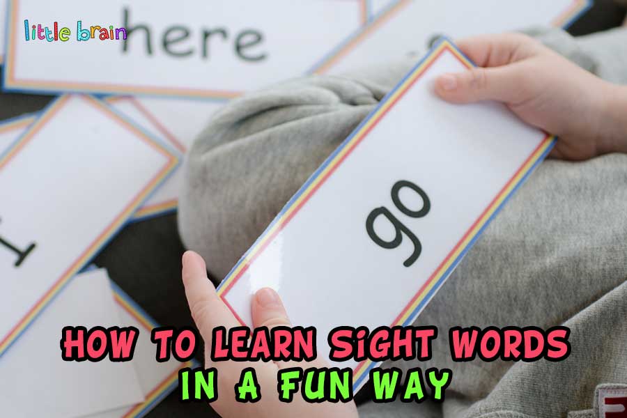 how-to-learn-sight-words-in-a-fun-way-little-brain-publishing